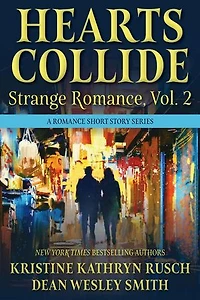Hearts Collide, Volume 2: Hearts Collide, #2