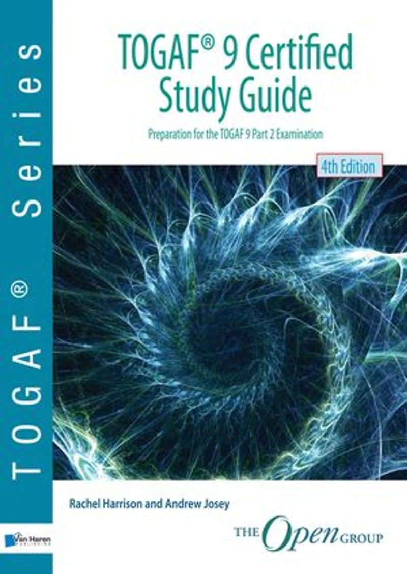 TOGAF 9 Certified Study Guide