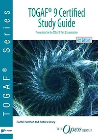 TOGAF 9 Certified Study Guide