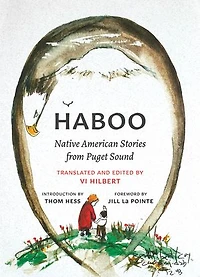 Haboo: Native American Stories From Puget Sound