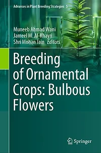 Breeding of Ornamental Crops: Bulbous Flowers
