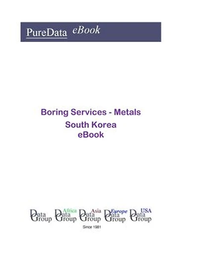 Boring Services - Metals in South Korea: Market Sales