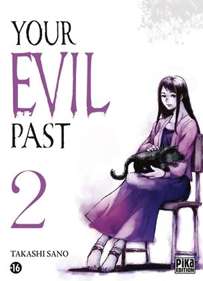 Your evil past, Vol. 2