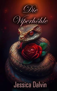 Die Viperhöhle: Die Viper-Serie, #1