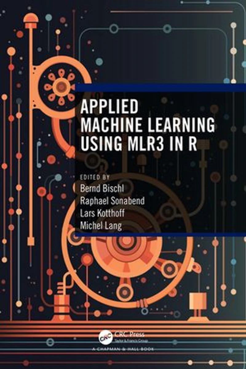 Applied Machine Learning Using mlr3 R