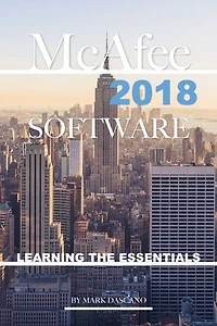 Mcafee 2018 Software: Learning the Essentials
