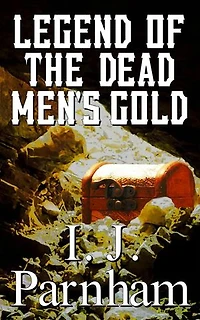 Legend of the Dead Men's Gold