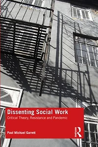 Dissenting Social Work: Critical Theory, Resistance And Pandemic