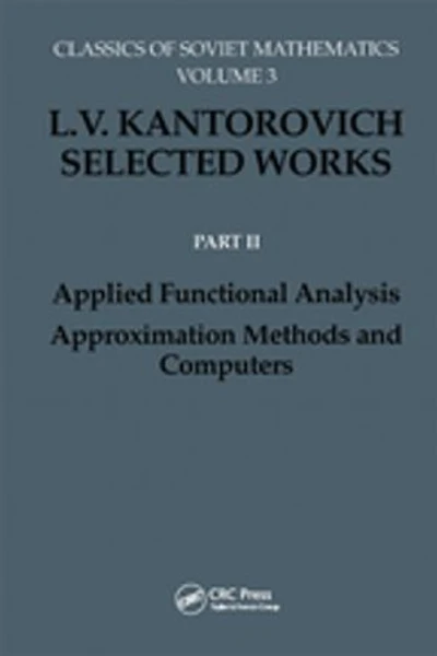 Applied Functional Analysis. Approximation Methods and Computers: Applied Functional Analysis, Approximation Methods and Computers