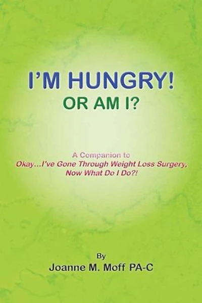 I'm Hungry! or Am I?