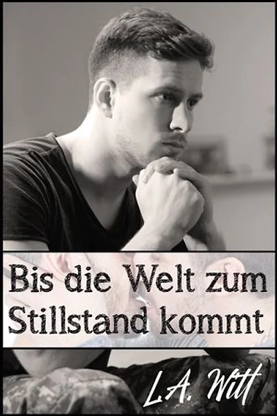 Bis die Welt zum Stillstand kommt