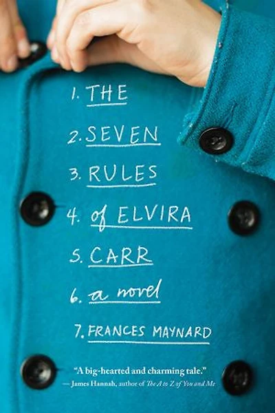The Seven Rules Of Elvira Carr: A Novel