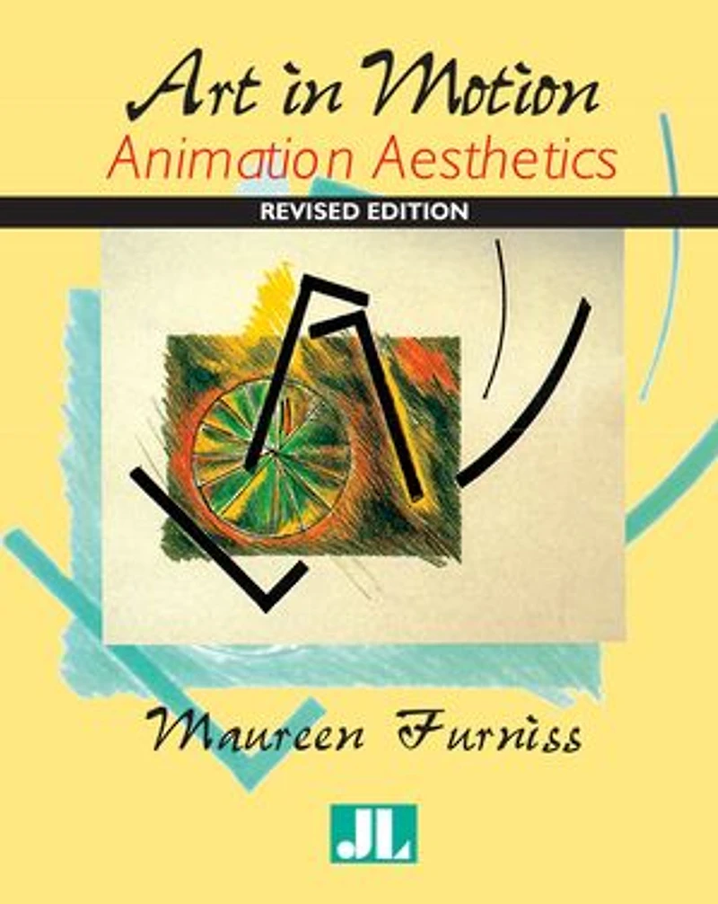 Art Motion, Revised Edition: Animation Aesthetics