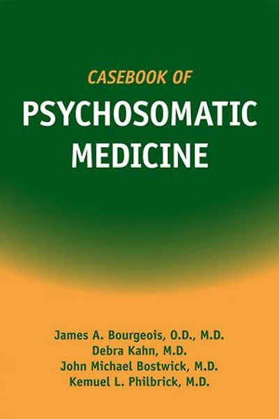 Casebook of Psychosomatic Medicine