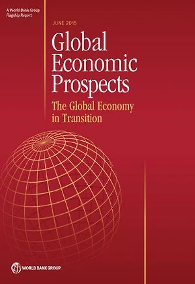 Global Economic Prospects, June 2015: The Economy Transition