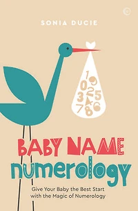 Baby Name Numerology: Give Your The Best Start With Magic Of Numbers