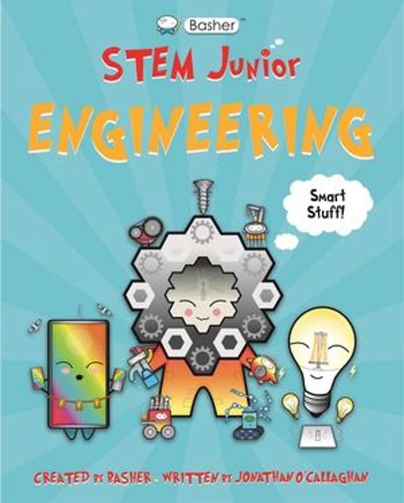 Basher Stem Junior: Engineering