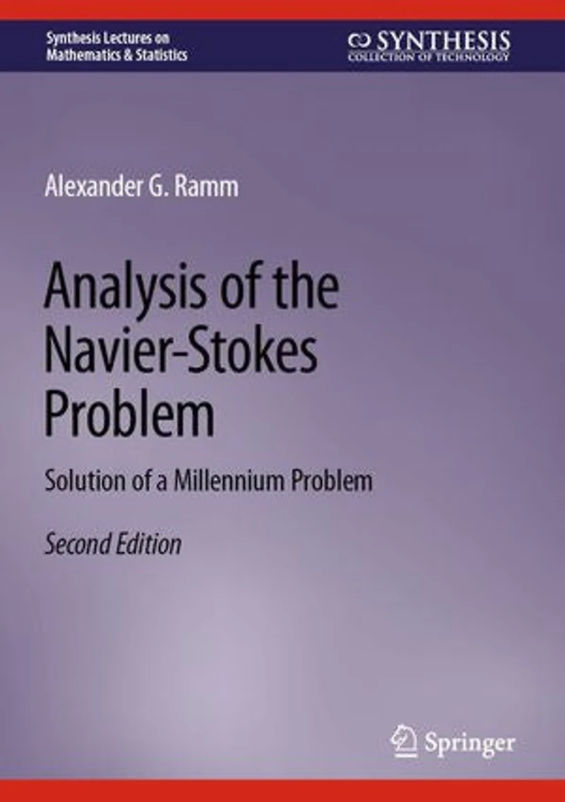 Analysis of the Navier-Stokes Problem: Solution a Millennium Problem