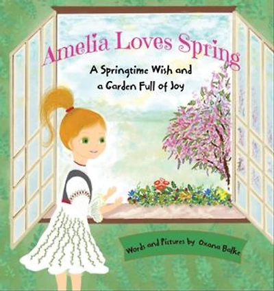 Amelia Loves Spring