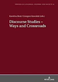 Discourse Studies - Ways and Crossroads: Insights into Cultural, Diachronic Genre Issues the Discipline