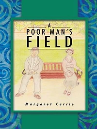 A Poor Man's Field