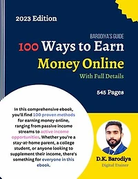 100 Ways to Make money Online: Start your journey towards financial independence now.