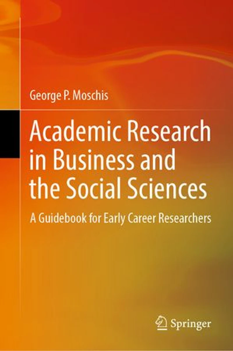 Academic Research Business and the Social Sciences: A Guidebook for Early Career Researchers