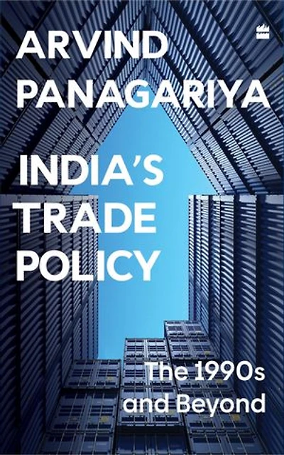 India's Trade Policy: The 1990s and Beyond
