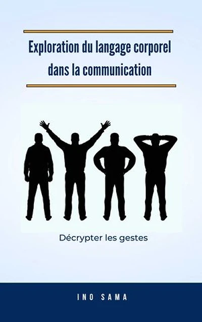 Exploration du langage corporel dans la communication