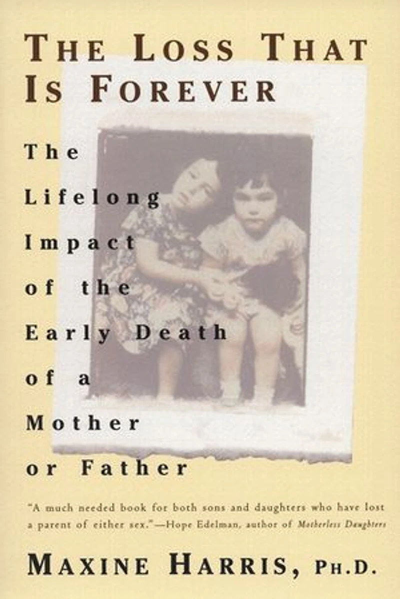 The Loss That Is Forever: Lifelong Impact Of Early Death A Mother Or Father