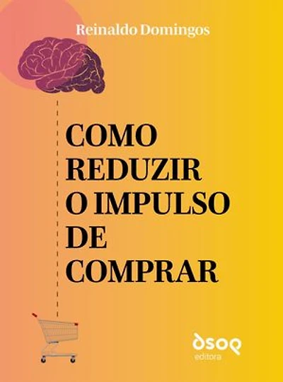 Como reduzir o impulso de comprar