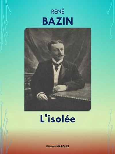 L'isolée: Edition intégrale