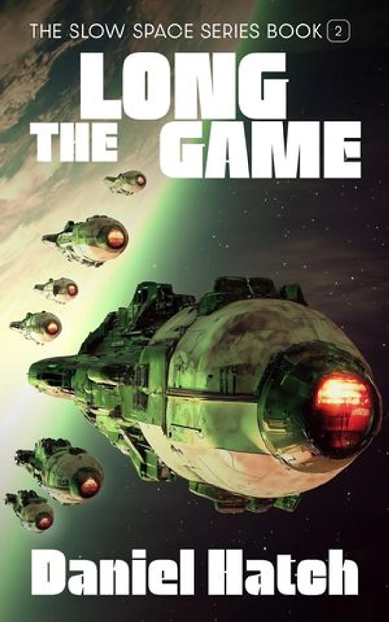 The Long Game: The Slow Space series - Book 2