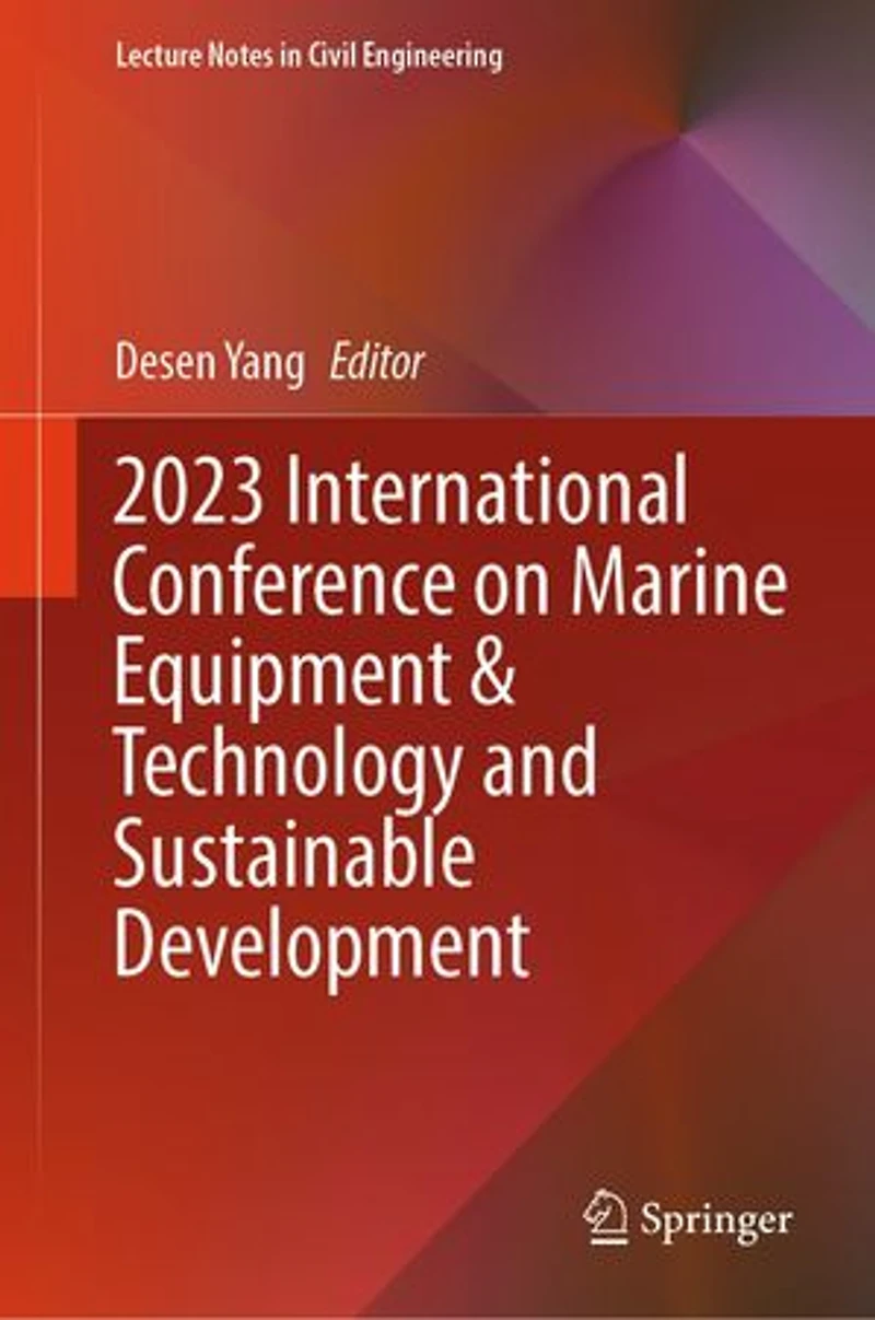 2023 International Conference on Marine Equipment and Technology Sustainable Development