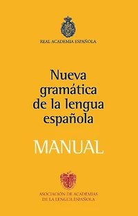 Manual de la Nueva Gramática lengua española
