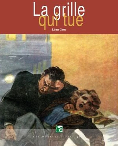 La grille qui tue