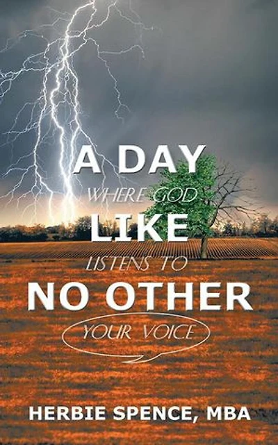 A Day Like No Other: Where God Listens to Your Voice