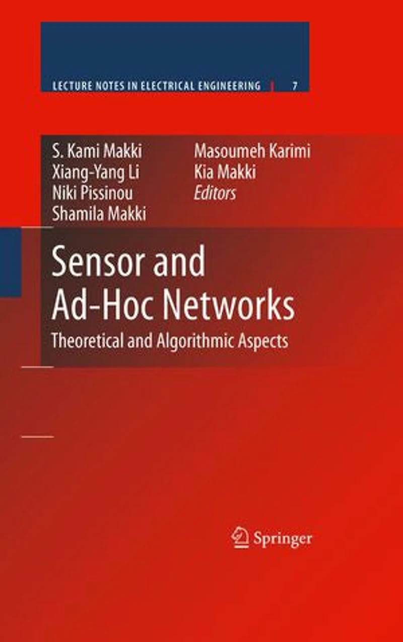 Sensor and Ad-Hoc Networks: Theoretical Algorithmic Aspects