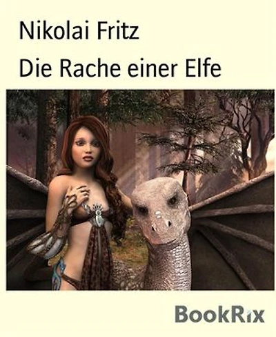 Die Rache einer Elfe