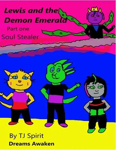 Lewis and The Demon Emerald Part one Soul Stealer: Lewis and the Demon Emerald, #1