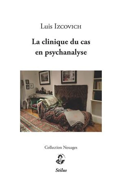 La clinique du cas en psychanalyse