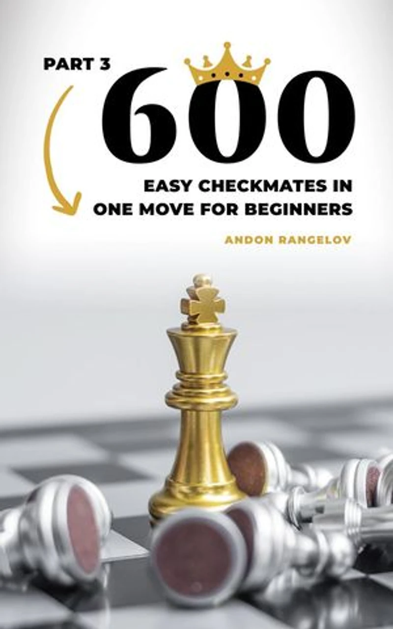 Easy Checkmates in One Move for Beginners