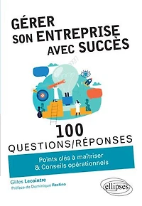 Gérer son entreprise avec succès