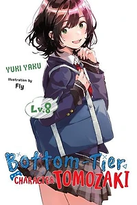 Bottom-tier Character Tomozaki, Vol. 8 (light Novel)