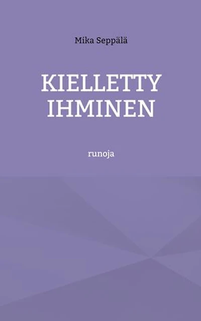 Kielletty ihminen: runoja