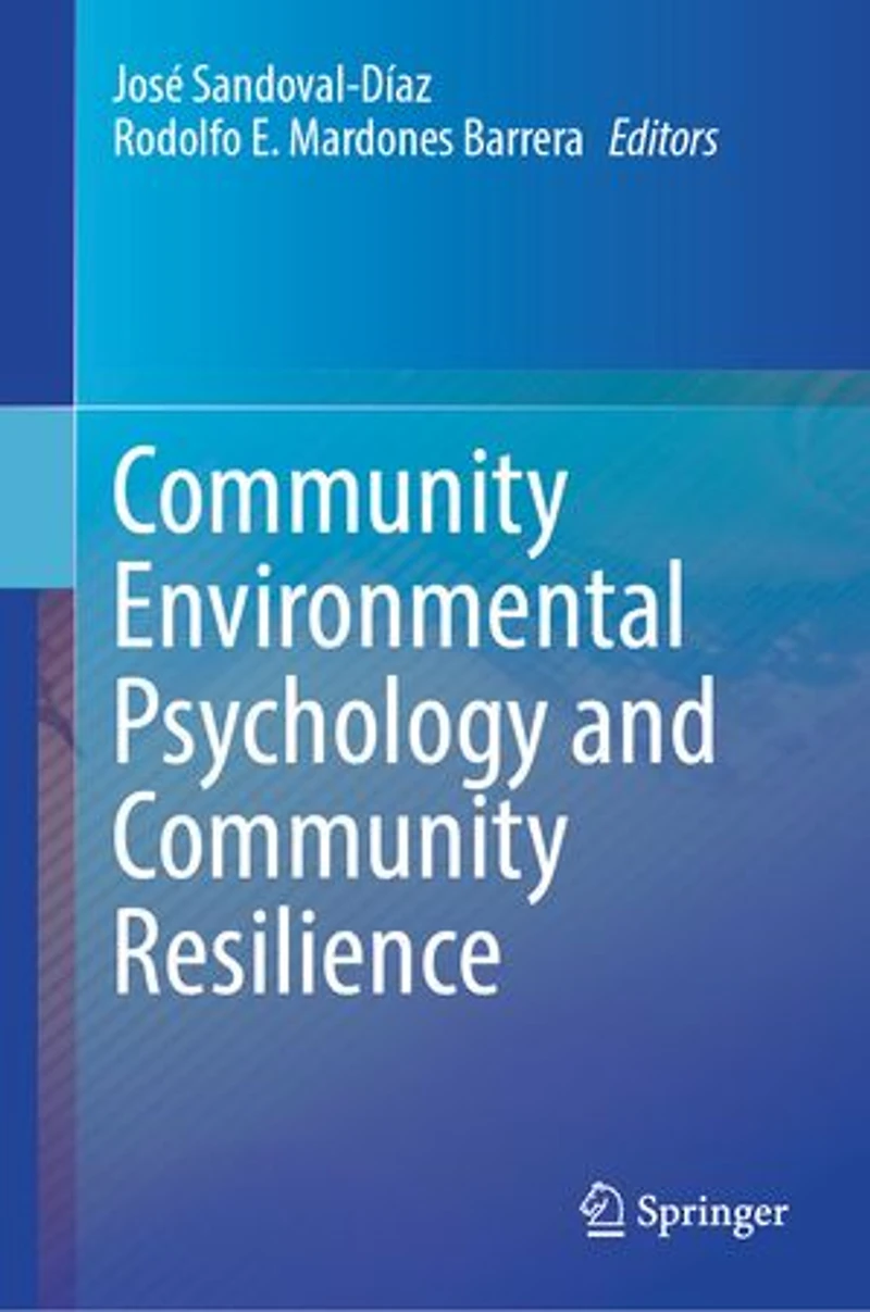 Community Environmental Psychology and Resilience