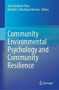 Community Environmental Psychology and Resilience