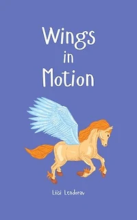 Wings in Motion