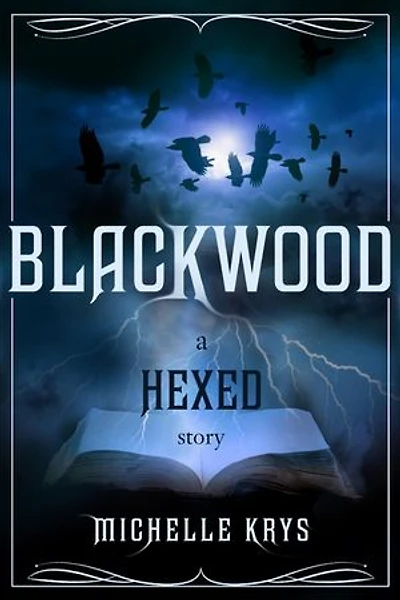Blackwood: A Hexed Story (EOR)