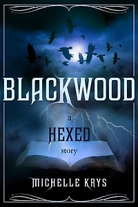 Blackwood: A Hexed Story (EOR)